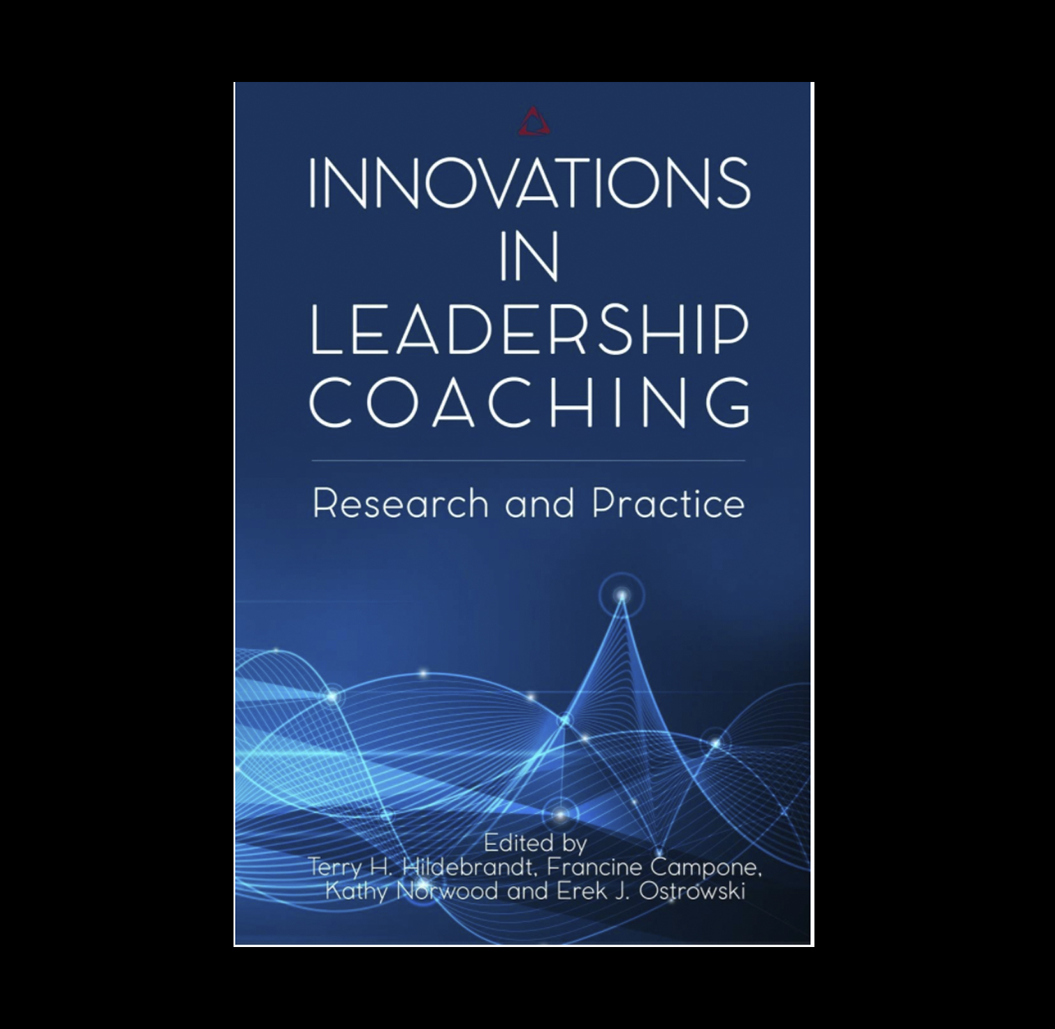 Innovations in Leadership Coaching