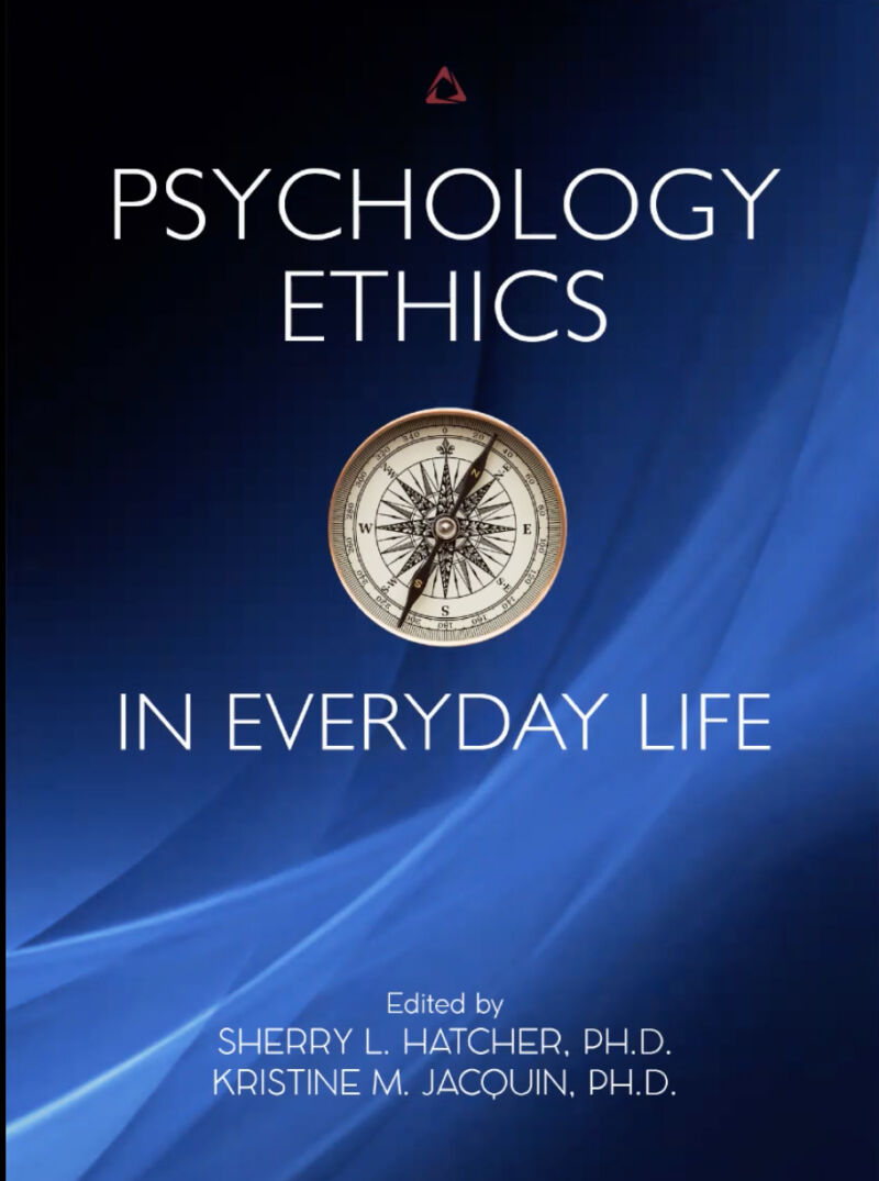 Psychology Ethics in Everyday Life - Fielding Graduate University