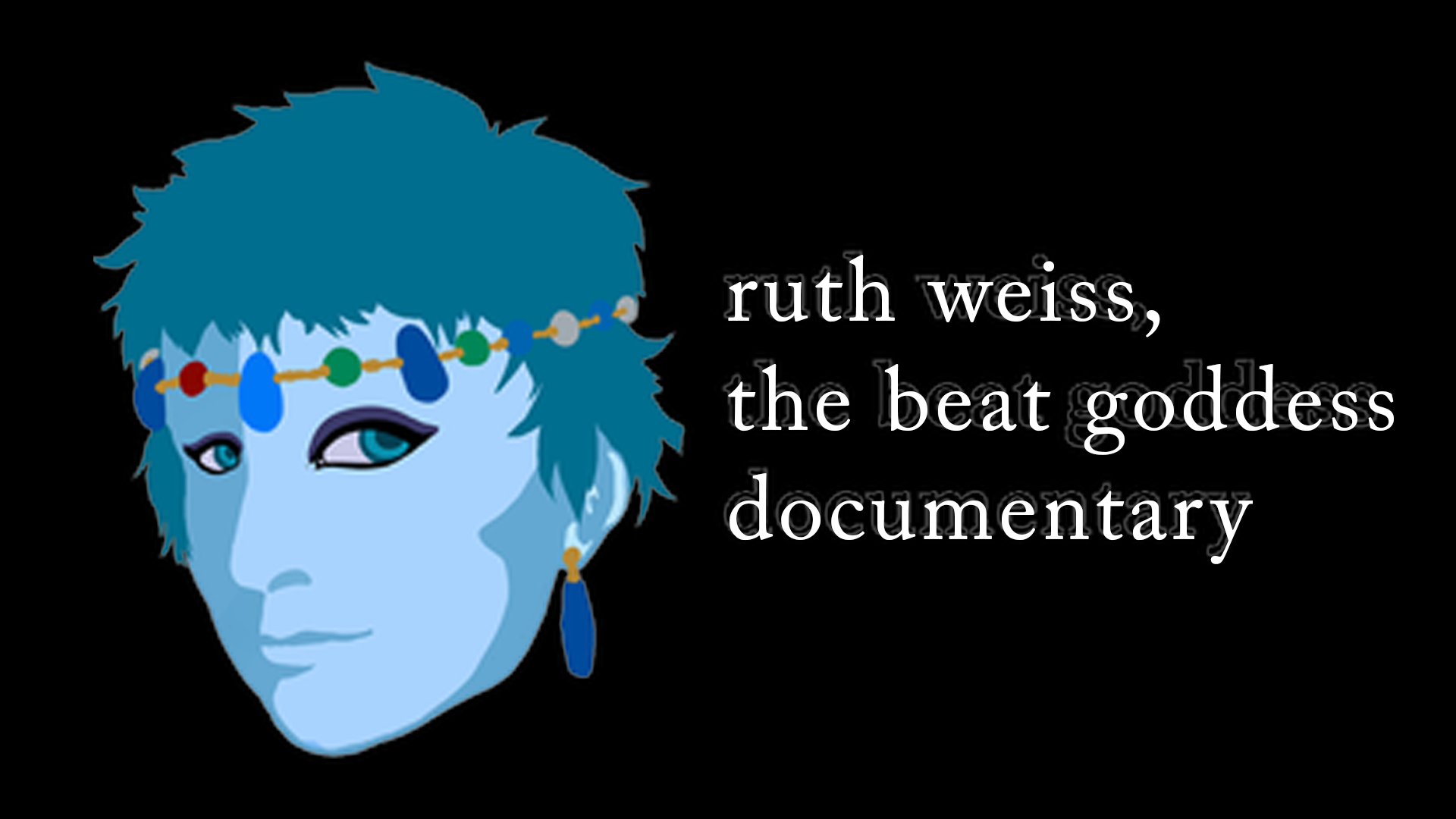 Ruth Weiss, the beat goddess documentary
